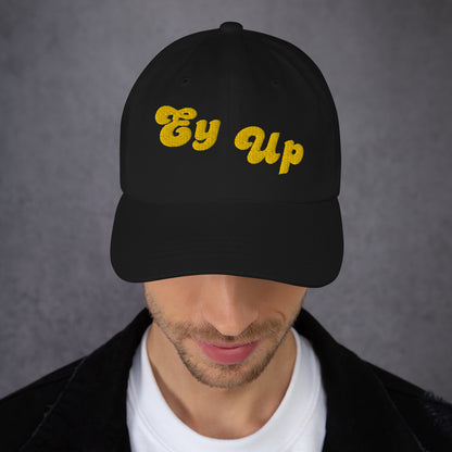 Ey Up Embroidered Cap