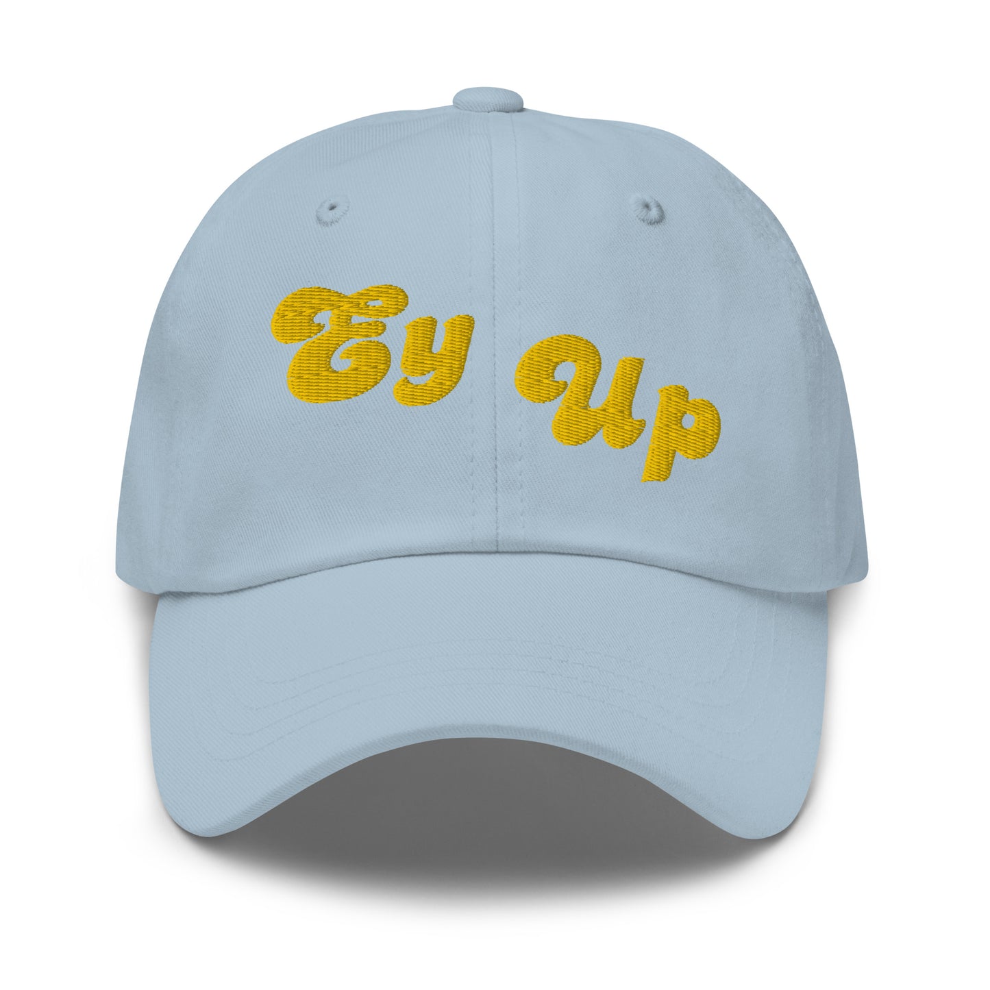 Ey Up Embroidered Cap