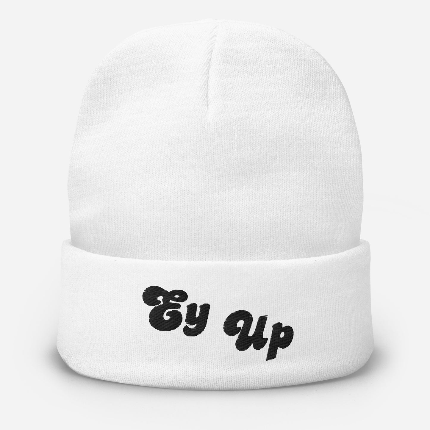 Ey Up Embroidered Beanie