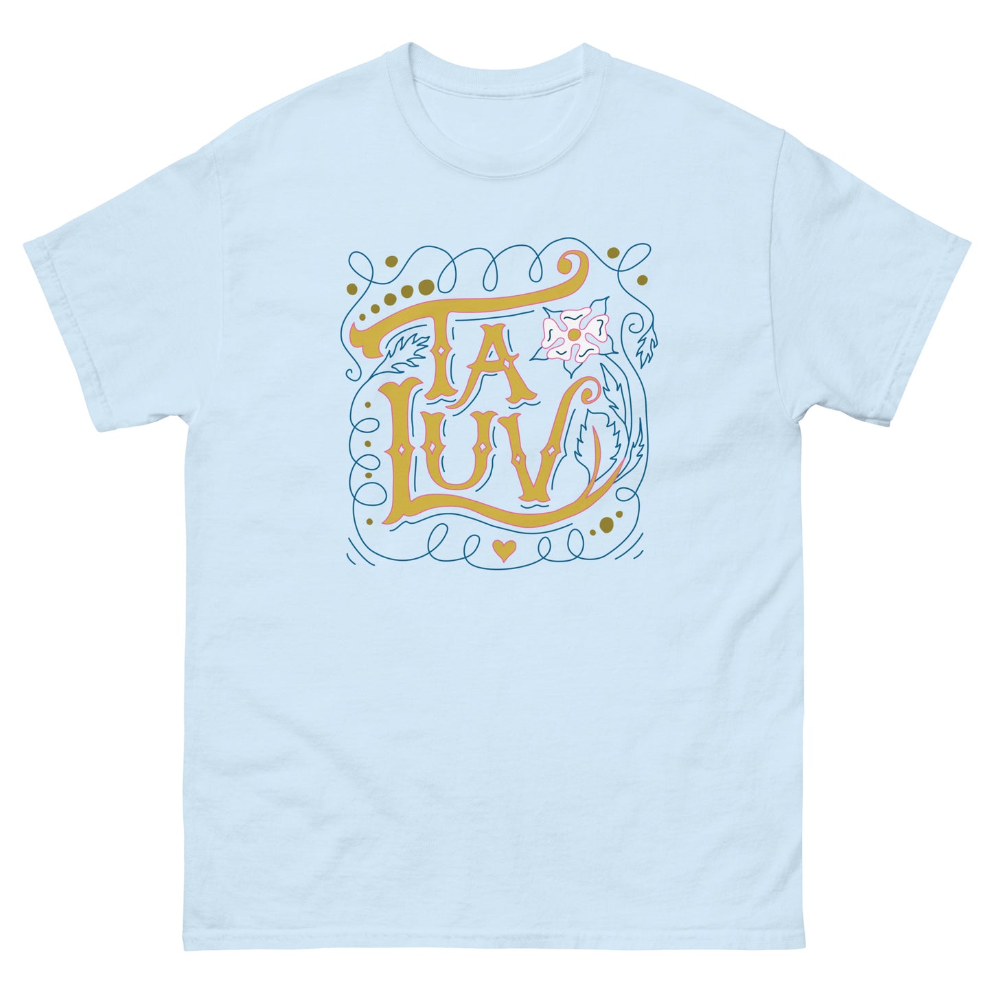 Ta Luv T-Shirt