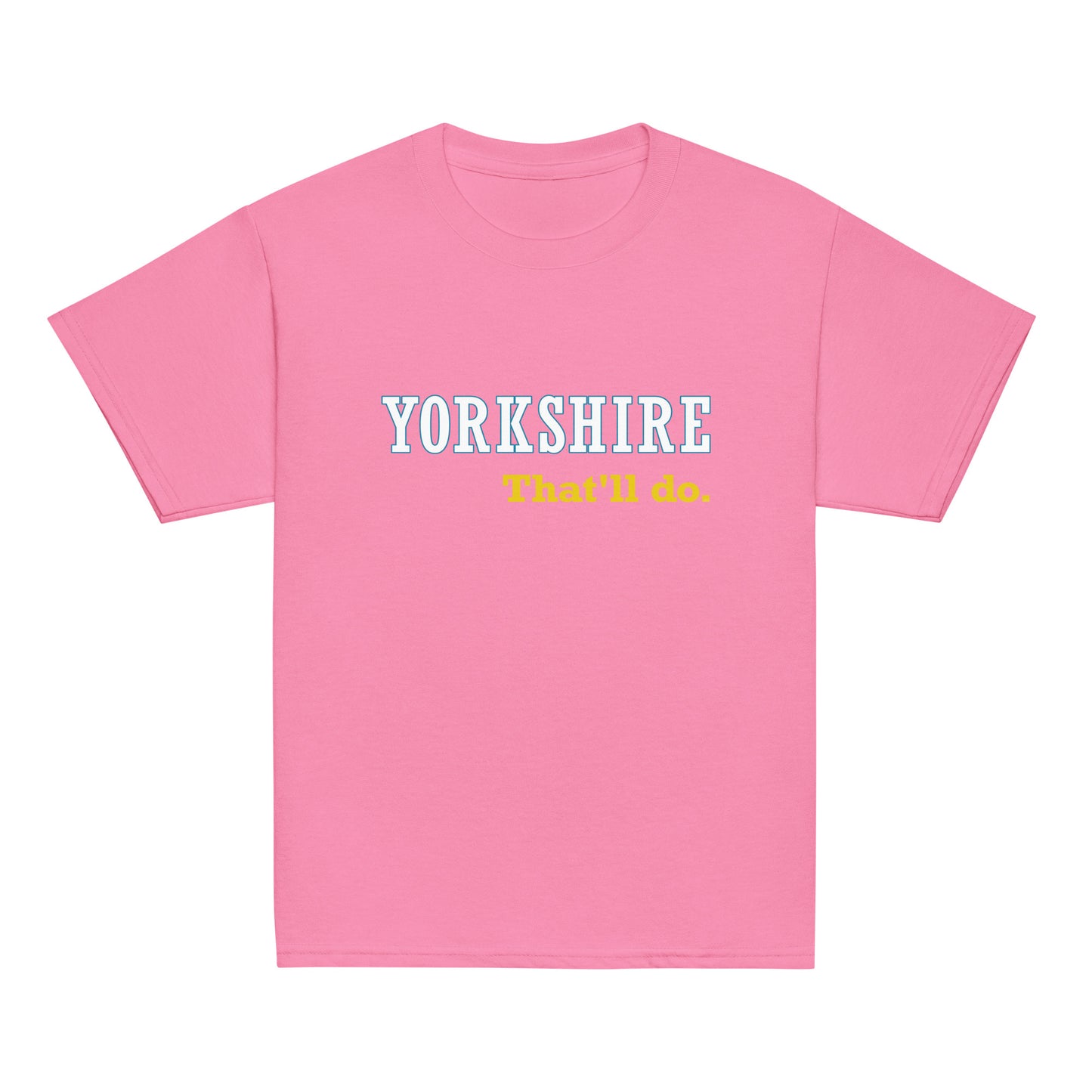 Yorkshire That'll Do Kids T-shirt